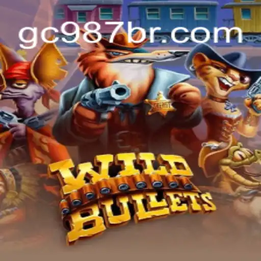 WildBullets: A Riveting Adventure in the Gaming World